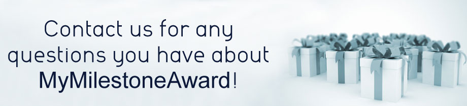 Contact MyMilestoneAwards.com
